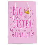 Big Sister Finally III Medium Gift Bag Big Sister Finally III Medium Gift Bag