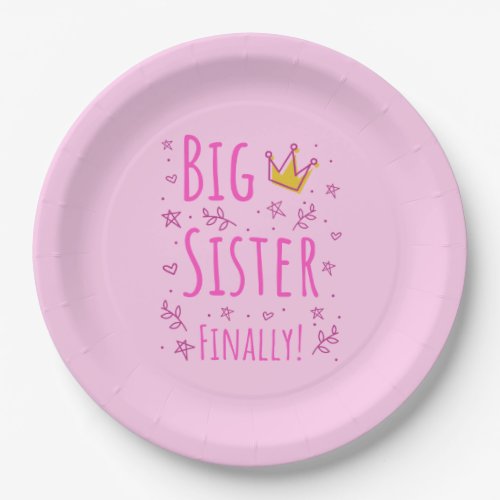 Big Sister Finally III Paper Plates