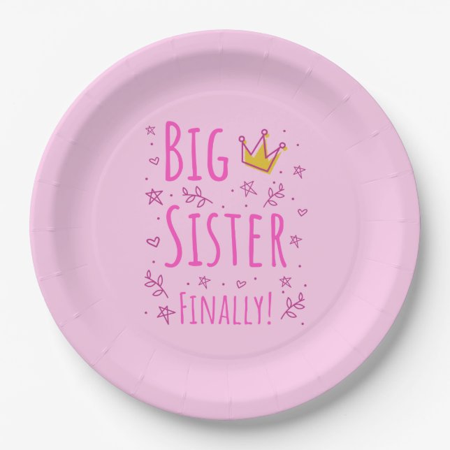 Big Sister Finally III Paper Plates (Front)