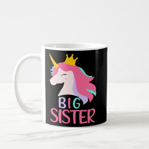 Big sister finally Unicorn  Coffee Mug