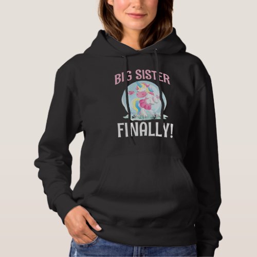 Big Sister Finally Unicorn Cute Announcement Revea Hoodie