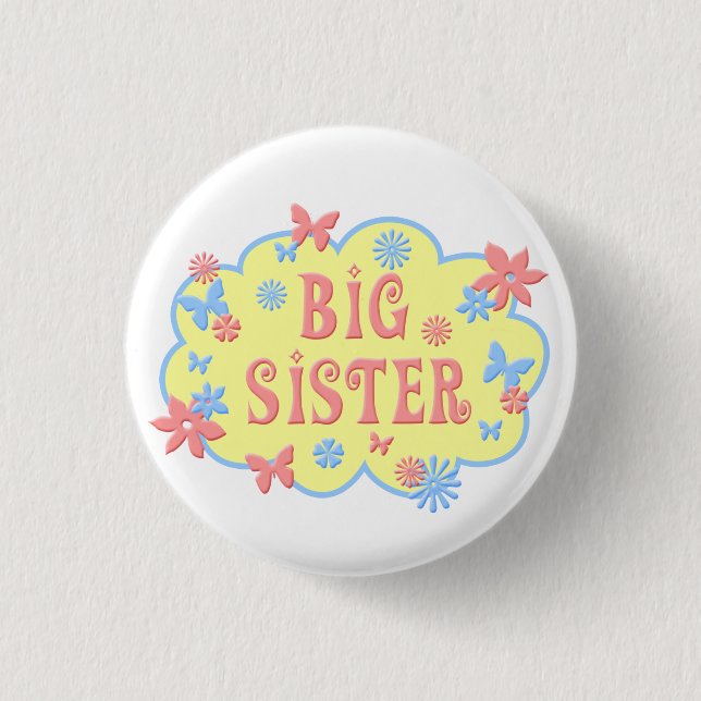 Big Sister Flower Butterfly Button (Front)