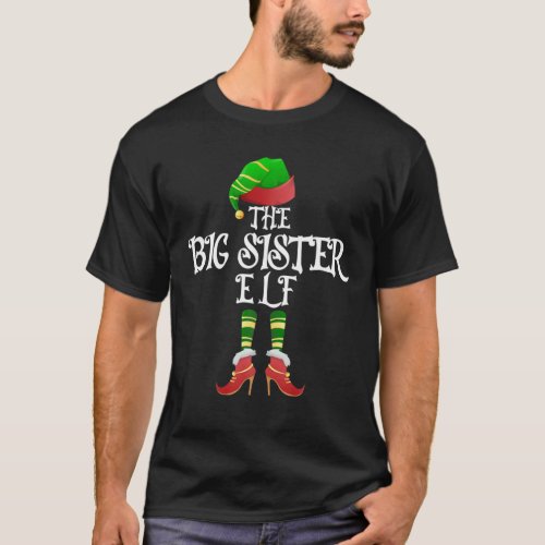 Big Sister Funny Family Matching Christmas Pajamas T_Shirt