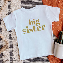 Big Sister | Gold Matching Sibling Family Baby T-Shirt
