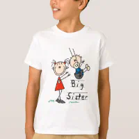 Big Sister Little Sister Gifts Little Brother Gifts T-Shirt