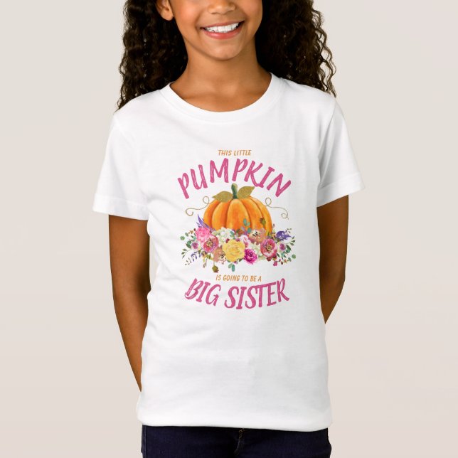 Big sister Little pumpkin, Pregnancy announcement T-Shirt (Front)
