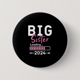 Big Sister Loading 2024 Promoted To Big Sister 20 Button