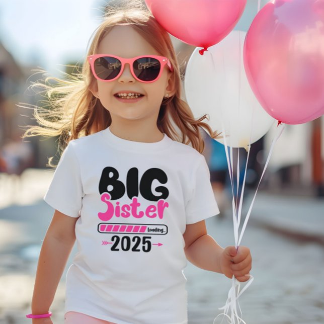 Big sister loading, 2025 Kid, Toddler, Infant  T-Shirt (Creator Uploaded)