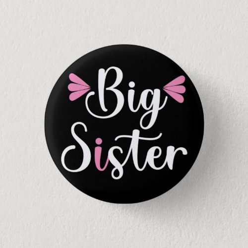 Big Sister Lovely Button