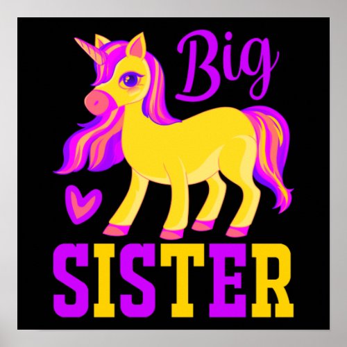Big Sister Magical Unicorn Poster