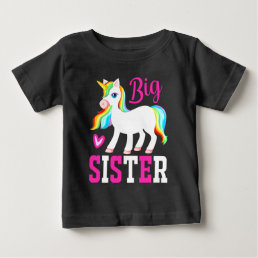 Big Sister Magical Unicorn w/ Rainbow Mane &amp; Tail Baby T-Shirt