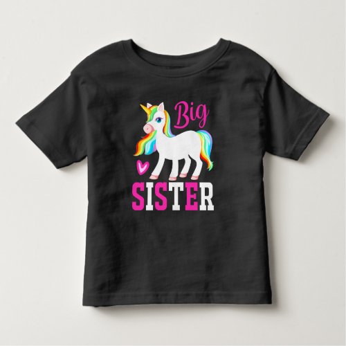 Big Sister Magical Unicorn w Rainbow Mane  Tail Toddler T_shirt