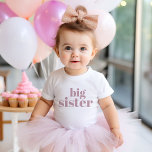 Big Sister | Mauve Matching Sibling Family Baby T-Shirt<br><div class="desc">Custom printed apparel personalized with "Big Sister" graphic in trendy modern font. Perfect for a pregnancy announcement photo or a gift for older siblings when new baby arrives! Use the design tools to edit the colors or add your own text and photos to create a one of a kind custom...</div>