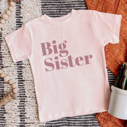 Big Sister | Mauve Matching Sibling Family Toddler T-shirt