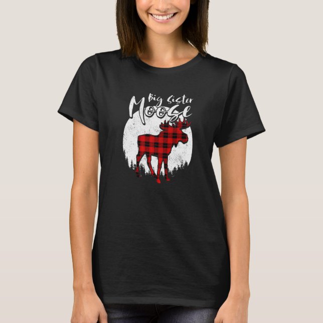 Big Sister Moose Red Plaid Buffalo Matching Family T-Shirt (Front)
