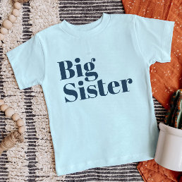 Big Sister | Navy Matching Sibling Family Toddler T-shirt