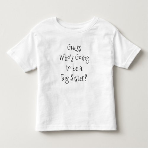 Big Sister New Baby Announcement Personalized Toddler T_shirt