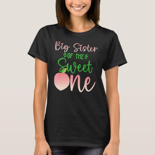 Big Sister Of The Birthday One Peach 1st Summer Fr T_Shirt