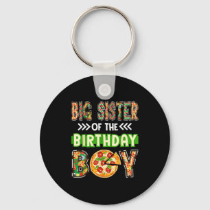 Big sister of the boy birthday boy pizza lover keychain