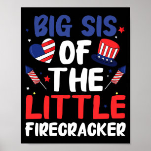 Big sister of the little firecracker funny family poster