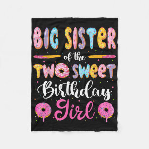 Big Sister Of The Two Sweet Birthday Girl Donut 2n Fleece Blanket
