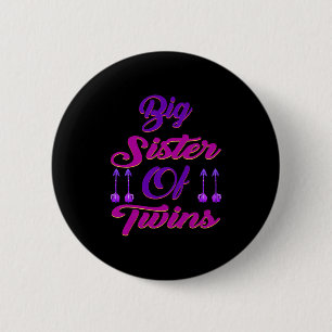 Big Sister Of Twins New Big Sister Sibling Premium Button