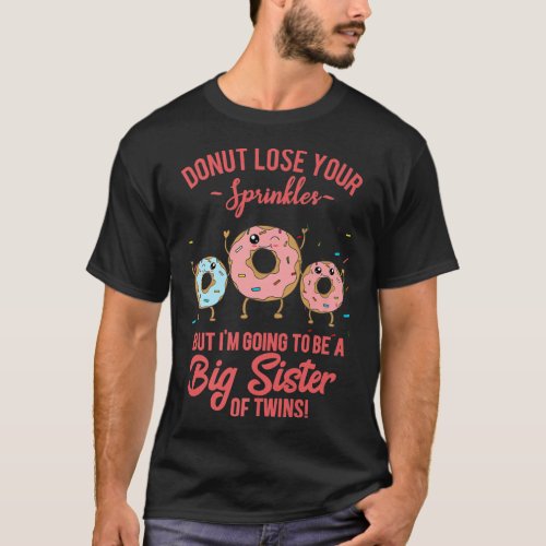 Big Sister of Twins Pregnancy Reveal Donut Funny S T_Shirt