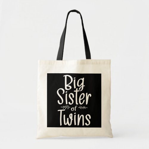 Big Sister Of Twins Twin Brother Boy Girl Sibling Tote Bag
