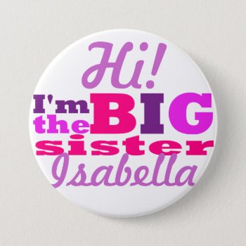 Big Sister Pinback Button by Bahahahas at Zazzle
