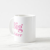 Big Sister Pink letters girl's white Coffee Mug (Front Left)