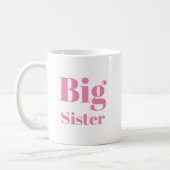 Big Sister Pink letters girl's white Coffee Mug (Left)