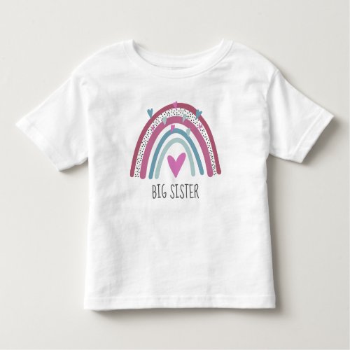 Big Sister Rainbow matching outfit Toddler T_shirt