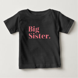 big sister rainbow,Promoted to Sister cute rainbw Baby T-Shirt