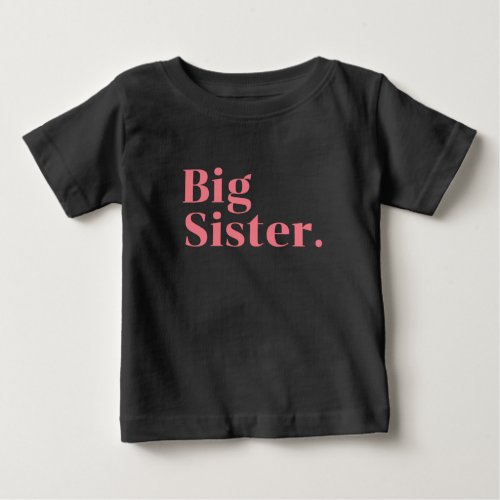 big sister rainbowPromoted to Sister cute rainbw Baby T_Shirt