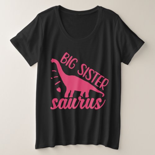 Big Sister Saurus in Pink Plus Size T_Shirt