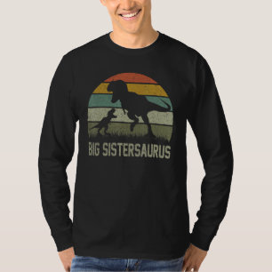 Big Sister Saurus T Rex Dinosaur Big Sistersaurus  T-Shirt