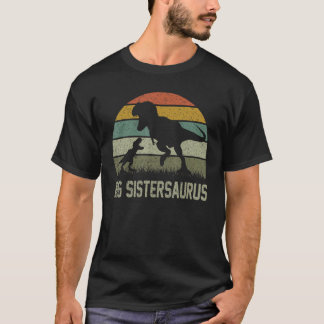 Big Sister Saurus T Rex Dinosaur Big Sistersaurus  T-Shirt