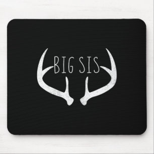 Big Sister Shirt - Big Sis Deer Antlers Hunting  Mouse Pad