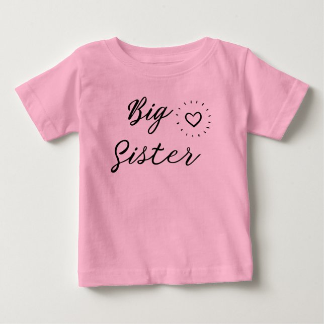 Big sister Shirt, Big Sis Shirt, Little Sister  Baby T-Shirt (Front)