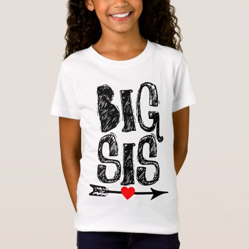 BIG SISTER SIS T_Shirts