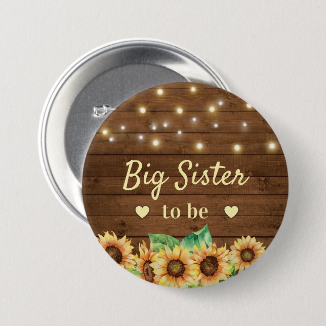 Big Sister Sis to be Rustic Sunflower Baby Shower Button (Front & Back)