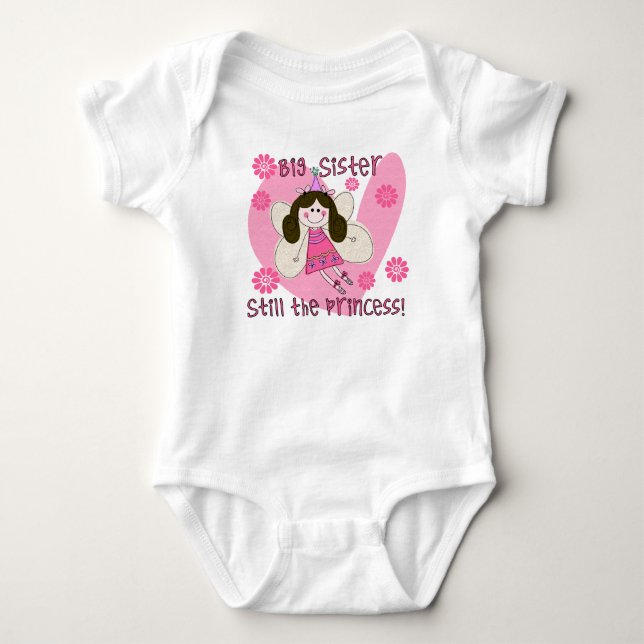 Big Sister Still the Princess Baby Bodysuit (Front)