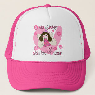Big Sister Still the Princess Trucker Hat