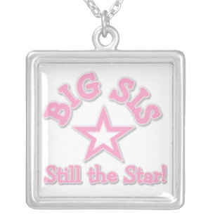 Big Sister Still the Star Gifts Silver Plated Necklace