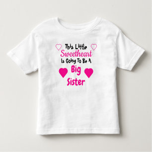 Big Sister Sweetheart Pregnancy Reveal Toddler T-shirt