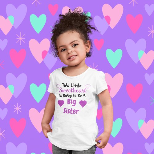 Big Sister Sweetheart Pregnancy Reveal Toddler T_shirt