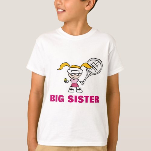 Big sister t shirt for older sister  tennis girl