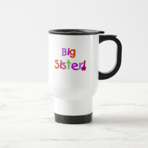 Big Sister T-shirts and Gifts Travel Mug