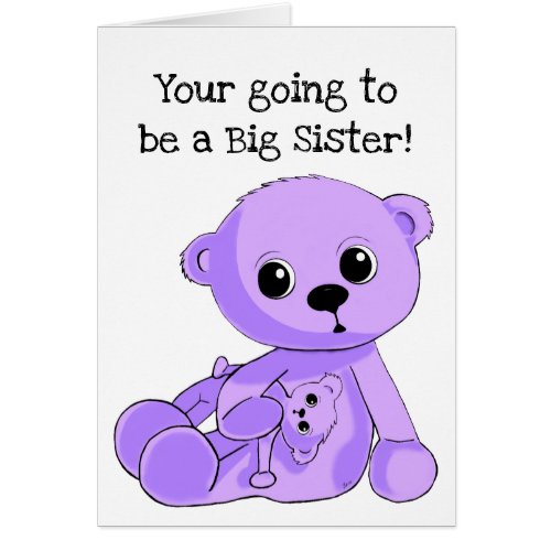 Big Sister Teddy Bear Personalized Greeting Card