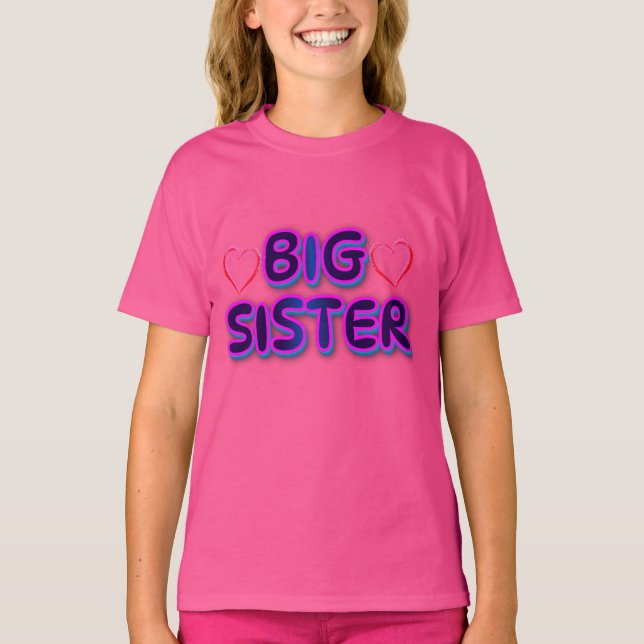 "Big Sister Tee – Celebrate Siblinghood" (Front)